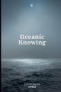 Oceanic Knowing - Preview