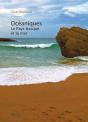 Océaniques : Le Pays Basque Et La Mer - Preview
