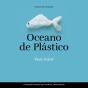 Oceano De Plástico - Preview