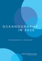 Oceanography In 2025 - Preview