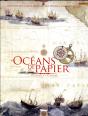 Océans De Papier ; Une Histoire Des Cartes Marines - Preview
