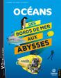 Oceans - Des Bords De Mer Aux Abysses - Preview