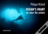 Ocean'S Heart ; Au Coeur Des Océans