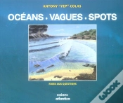Capa do artigo Oceans, Vagues & Spots - Foire Aux Questions