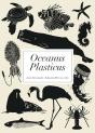 Oceanus Plasticus - Preview