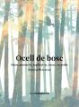 Ocell De Bosc - Preview