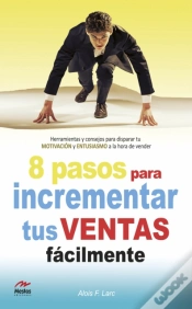 Capa do artigo Ocho Pasos Para Incrementar Tus Ventas Fácilmente
