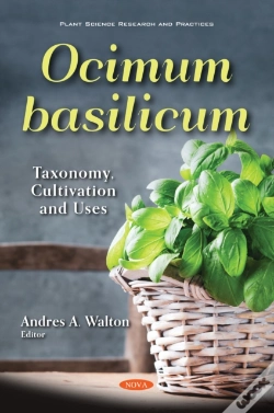 Capa do artigo Ocimum Basilicum: Taxonomy, Cultivation And Uses