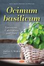 Ocimum Basilicum: Taxonomy, Cultivation And Uses - Preview