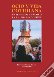 Capa do artigo Ocio Y Vida Cotidiana En El Mundo Hispanico Edad Moderna
