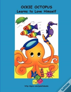 Capa do artigo Ockie Octopus Learns To Love Himself