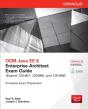 Ocm Java Ee 6 Enterprise Architect Exam Guide (Exams 1z0-807, 1z0-865 & 1z0-866) - Preview