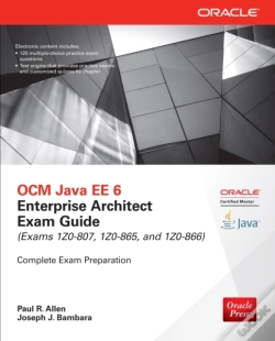 Capa do artigo Ocm Java Ee 6 Enterprise Architect Exam Guide (Exams 1z0-807, 1z0-865 & 1z0-866)