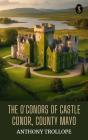 O'Conors Of Castle Conor, County Mayo - Preview