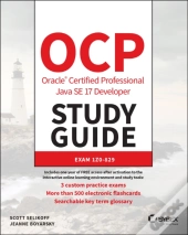 Ocp Oracle Certified Professional Java Se 17 Developer Study Guide