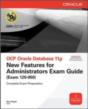 Ocp Oracle Database 11g New Features For Administrators Exam Guide (Exam 1z0-050) - Preview