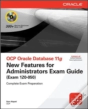 Capa do artigo Ocp Oracle Database 11g New Features For Administrators Exam Guide (Exam 1z0-050)