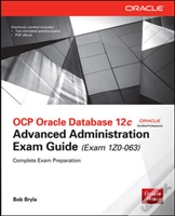 Capa do artigo Ocp Oracle Database 12c Advanced Administration Exam Guide (Exam 1z0-063)