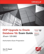 Ocp Upgrade To Oracle Database 12c Exam Guide (Exam 1z0-060)
