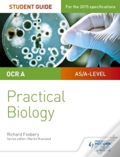 Capa do artigo Ocr A-Level Biology Student Guide: Practical Biology