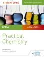Ocr A-Level Chemistry Student Guide: Practical Chemistry - Preview