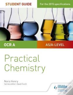 Capa do artigo Ocr A-Level Chemistry Student Guide: Practical Chemistry