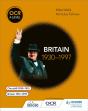 Ocr A Level History: Britain 1930â€“1997 - Preview