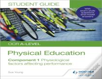 Ocr A-Level Physical Education Student Guide 1: Physiological Factors Affecting Performance