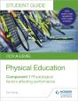 Ocr A-Level Physical Education Student Guide 1: Physiological Factors Affecting Performance - Preview
