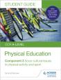 Ocr A-Level Physical Education Student Guide 3: Socio-Cultural Issues In Physical Activity And Sport - Preview