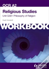 Ocr A2 Religious Studies Workbook: Philosophy Of Religion