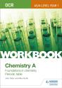 Ocr As/A Level Year 1 Chemistry A Workbook: Foundations In Chemistry; Periodic Table - Preview
