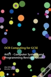 Ocr Computing For Gcse - A451 Revision Guide