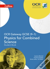 Ocr Gateway Gcse Physics For Combined Science 9-1 Student Book