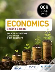 Ocr Gcse (9-1) Economics: Second Edition