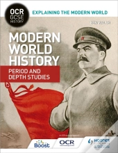 Ocr Gcse History Explaining The Modern World: Modern World History Period And Depth Studies