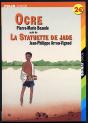 Ocre - La Statuette De Jade - Preview