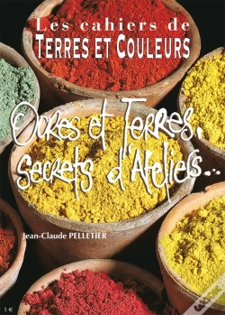 Capa do artigo Ocres Et Terres, Secrets D'Ateliers...