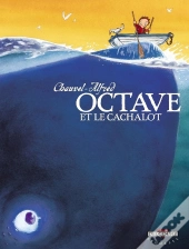 Octave Tome 1 ; Octave Et Le Cachalot