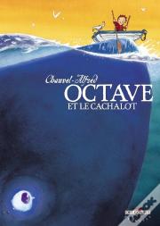 Octave Tome 1 ; Octave Et Le Cachalot