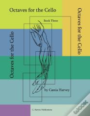 Octaves For The Cello, Book Three