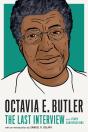 Octavia E. Butler: The Last Interview - Preview
