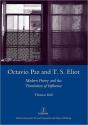 Octavio Paz And T. S. Eliot - Preview
