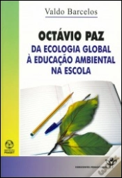 Capa do artigo Octávio Paz - Da Ecologia Global à Educação Ambiental na Escola