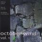 October Wind Vol. 1 - CD - Preview