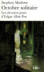Octobre Solitaire ; Les Derniers Jours D'Edgar Poe - Preview