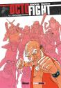 Octofight Tome 1 : Ô Vieillesse Ennemie - Preview