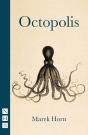 Octopolis (Nhb Modern Plays) - Preview