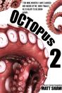 Octopus 2 - An Extreme Horror - Preview