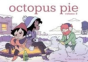 Octopus Pie Volume 3 - Preview